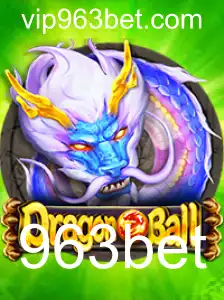 DragonBall: Explorando o Mundo dos Jogos e o Impacto da 963bet