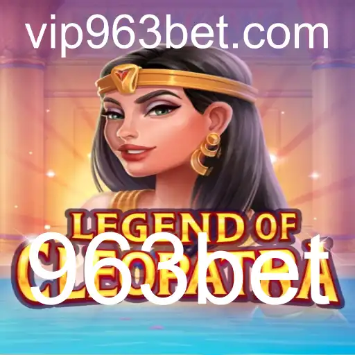 Descubra a Aventura de LegendOfCleopatra com 963bet